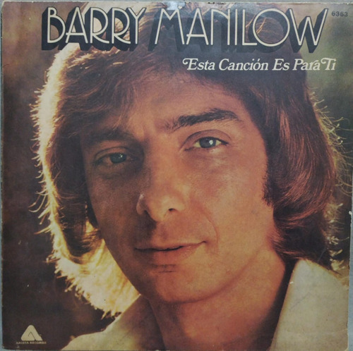 Barry Manilow  Esta Cancion Es Para Ti Lp 1976 Argentina