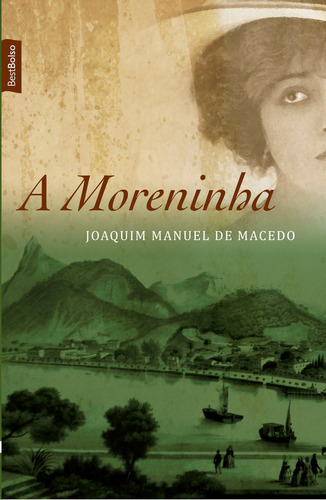 A moreninha (edição de bolso), de Joaquim Manuel de Macedo. Editora BestBolso em português