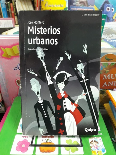 Misterios Urbanos - Montero - Quipu - Usado  Devoto