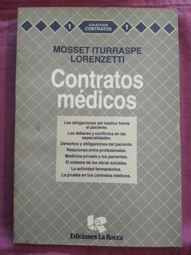 Contratos Médicos - Mosset Iturraspe Lorenzetti / La Rocca S