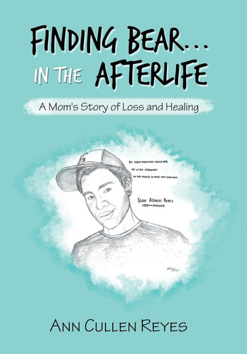 Libro: En Ingles Finding Bear...in The Afterlife A Moms Sto