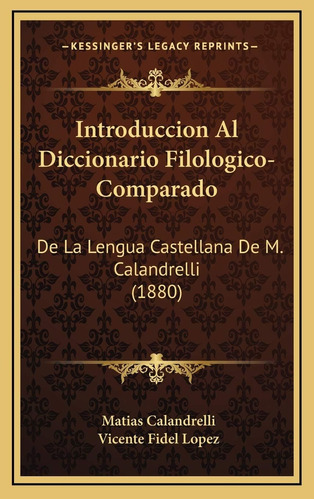 Libro: Introduccion Al Diccionario Filologico-comparado: De