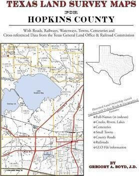 Texas Land Survey Maps For Hopkins County - Gregory A Boy...