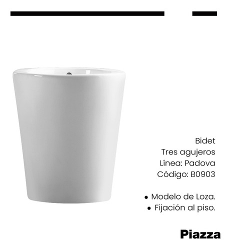 Bidet Con 3 Agujeros Piazza Padova Sanitarios Loza Blanco