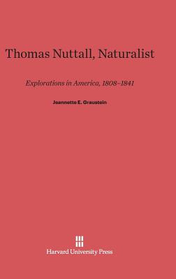 Libro Thomas Nuttall, Naturalist - Graustein, Jeannette E.