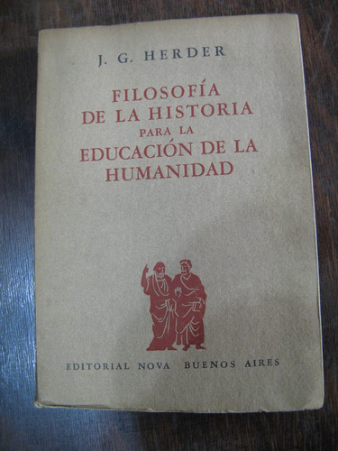 Filosofía De La Historia Para La Educación De La Humanidad.