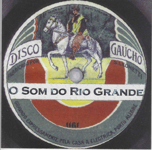 Cd - O Som Do Rio Grande - Disco Gaucho