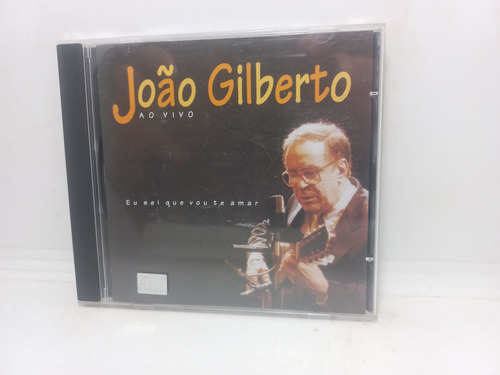 Cd - João Gilberto Ao Vivo - Cx - 45