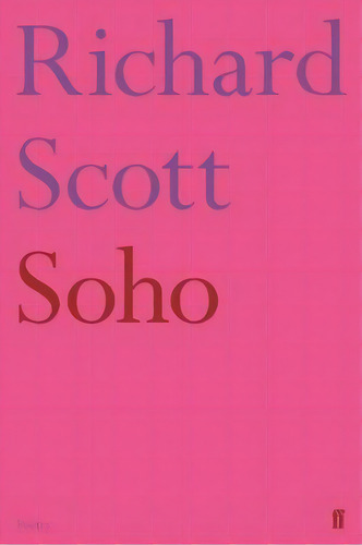 Soho, De Richard Scott. Editorial Gardners En Inglés