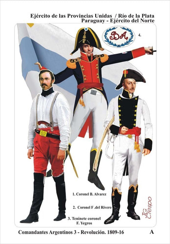 Libro Comandantes Argentinos 3 Revolución: 1809-1816