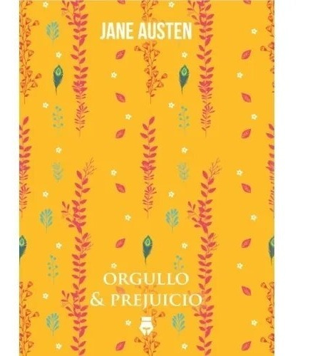 Orgullo Prejuicio / Jane Austen