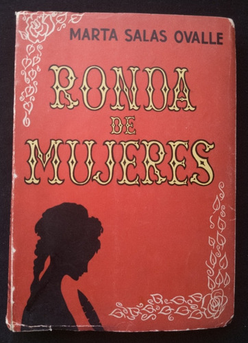 Libro Ronda De Mujeres Por Marta Salas Ovalle So1. J 