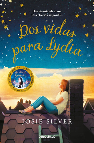 Libro Dos Vidas Para Lydia - Silver, Josie