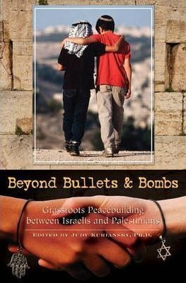 Beyond Bullets And Bombs - Dr. Judy Kuriansky
