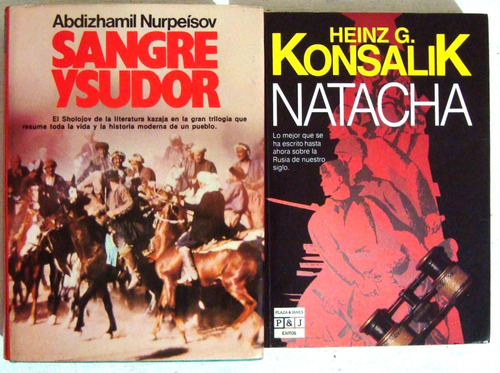 Sangre Y Sudor Y Natacha 2 Novelas Guerras Rusia Kazajstan