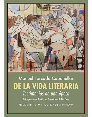 De La Vida Literaria Forcada Cabanellas, Manuel Editorial Re