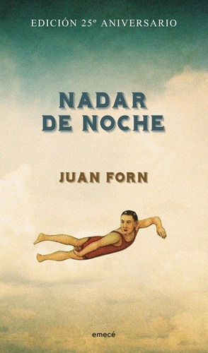 Nadar De Noche - Forn Juan - Libro Emece