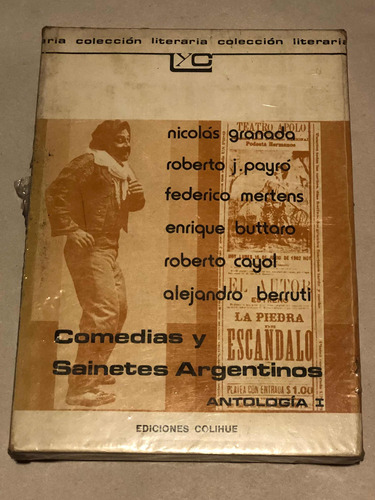 Comedias Y Sainetes Argentinos = Granada Y Pairó | Colihue