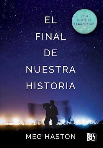 Libro El Final De Nuestra Historia De Meg Haston