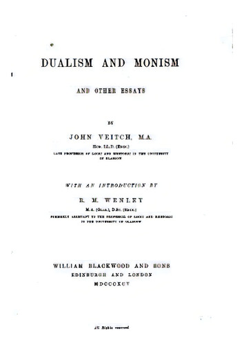 Dualism And Monism, And Other Essays, De Veitch, John. Editorial Createspace, Tapa Blanda En Inglés