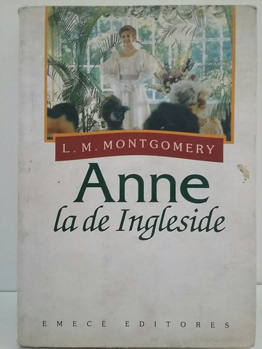 Anne La De Ingleside. Por L. M. Montgomery. 