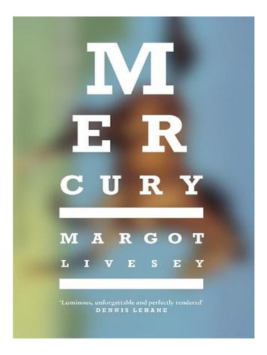 Mercury (paperback) - Margot Livesey. Ew05