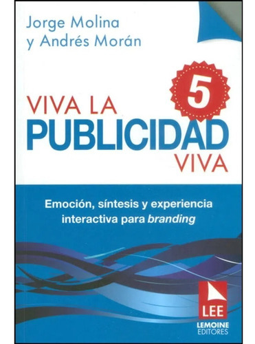 Libro De Publicidad. Viva La Publicidad Viva 5