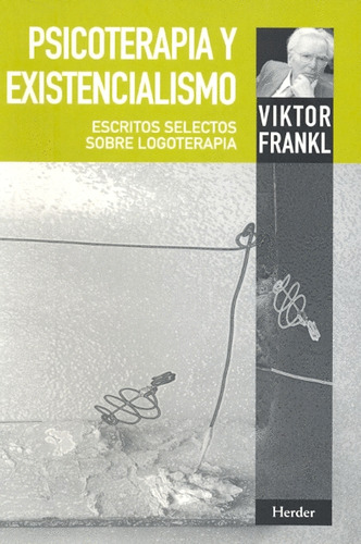 Libro- Psicoterapia Y Existencialismo -original