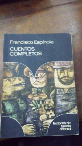 Libro Francisco Espínola  Cuentos Completos