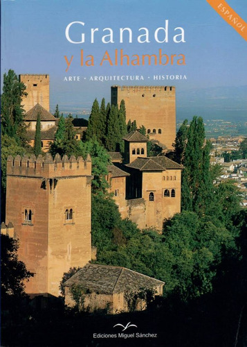 Libro Granada Y La Alhambra