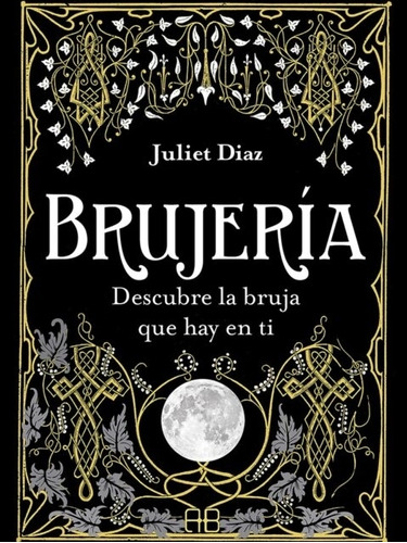 Brujeria - Juliet Diaz
