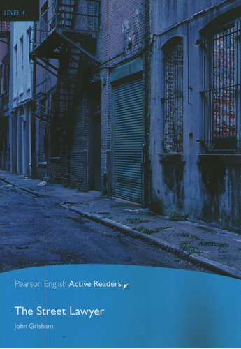 The Street Lawyer - Pearson English Active Readers 4 + Mult