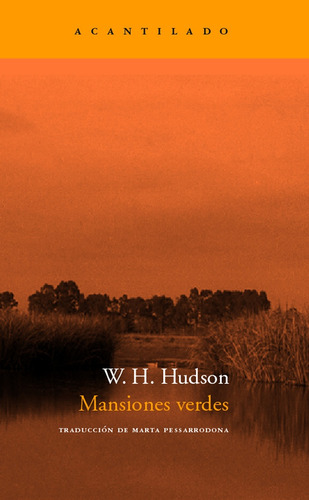 Mansiones Verdes - W. H. Hudson