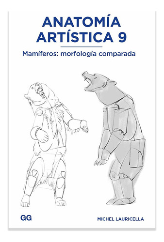 Anatomía Artística 9 Mamíferos Morfología Comparada Michel L