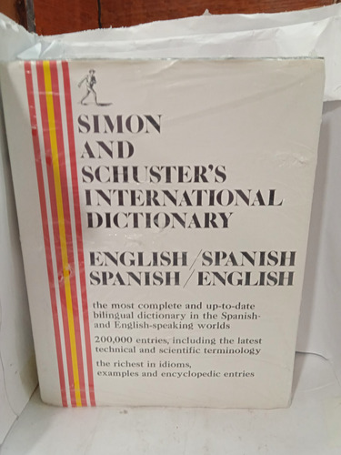 Simón And Schusters Internacional Dictionary English/spanish