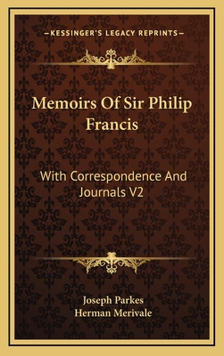 Libro Memoirs Of Sir Philip Francis: With Correspondence ...