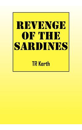 Libro Revenge Of The Sardines - Kerth, Tr