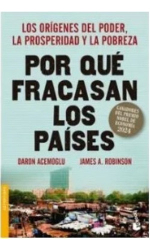 Por Que Fracasan Los Paises ? - Acemoglu