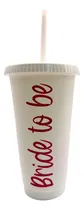 Comprar Vaso Con Tapa Y Popote Bride To Be Blanco Despedida Soltera