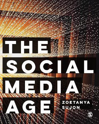 Libro The Social Media Age - Zoetanya Sujon