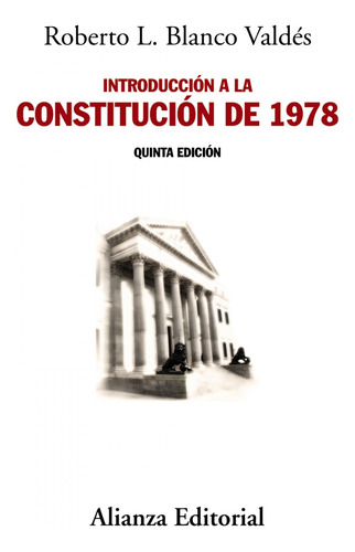 Libro Introducción A La Constitución De 1978 De Blanco Valdé