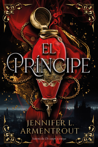 El Príncipe, de JENNIFER ARMENTROUT. Editorial Titania, tapa blanda en español, 2023