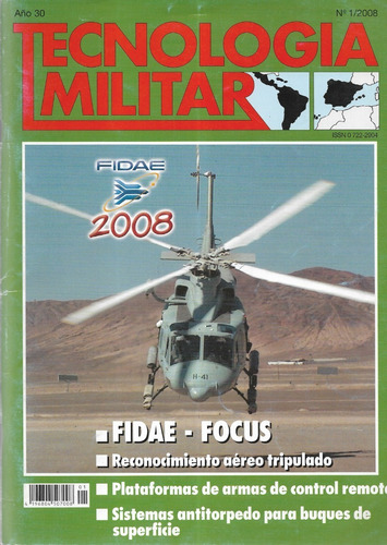 Revista Tecnología Militar N° 1 / 2008 / Año 30 / Fidae