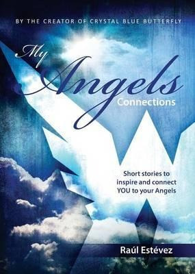 My Angels Connections - Raul Estevez (paperback)