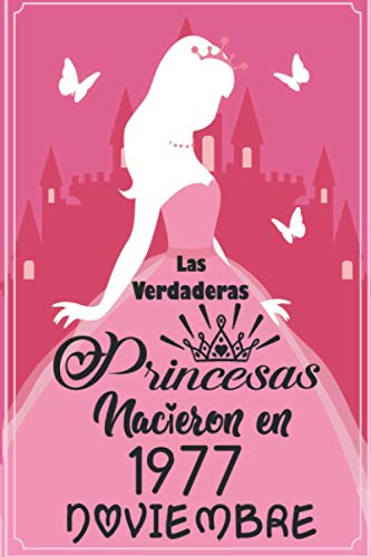 Las Verdaderas Princesas Nacieron En 1977 Noviembre: Regalo