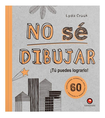 No Se Dibujar - Lydia Crook