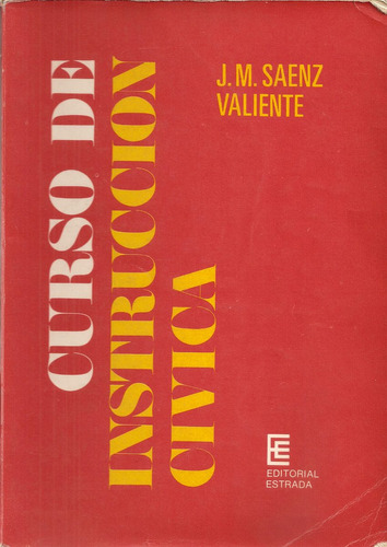 Curso De Instrucción Cívica De Saenz Valiente. Año 1978