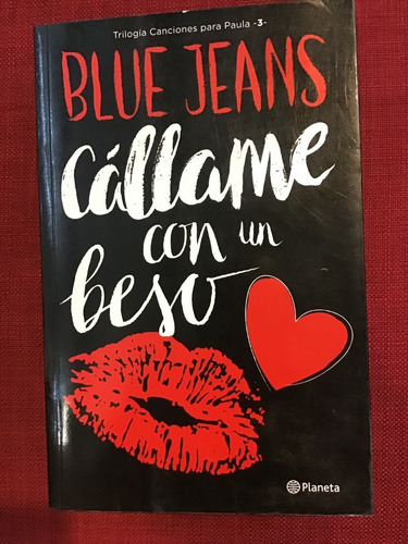 Cállame Con Un Beso - Blue Jeans