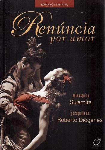 Livro Renúncia Por Amor Diógenes, Roberto 