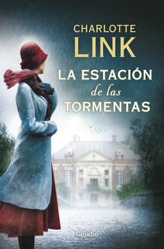 La Estación De Las Tormentas- Charlotte Link -